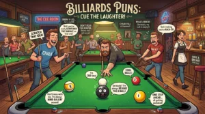 Billiards Puns