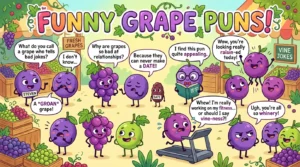 Grape Puns